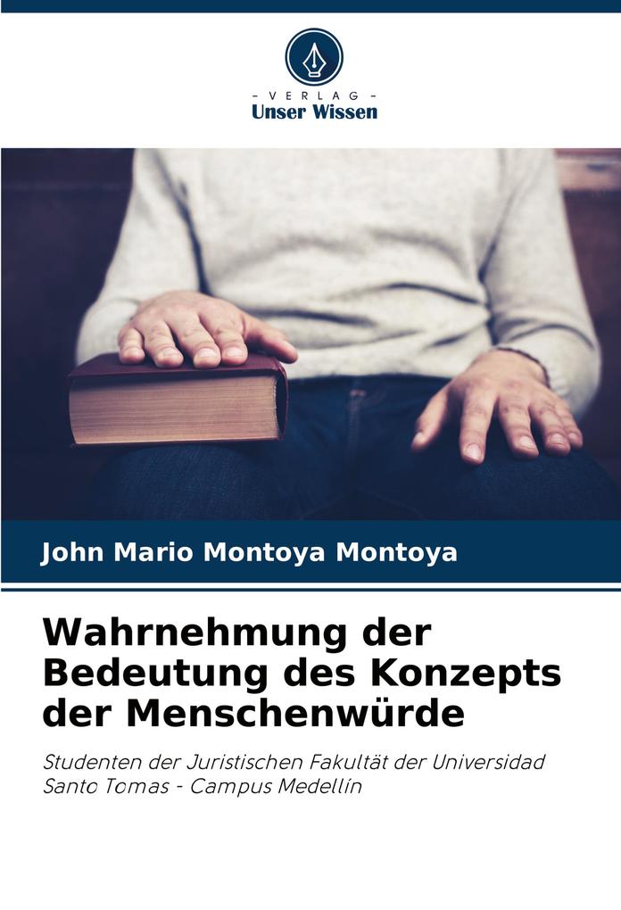 Wahrnehmung der Bedeutung des Konzepts der Menschenwürde