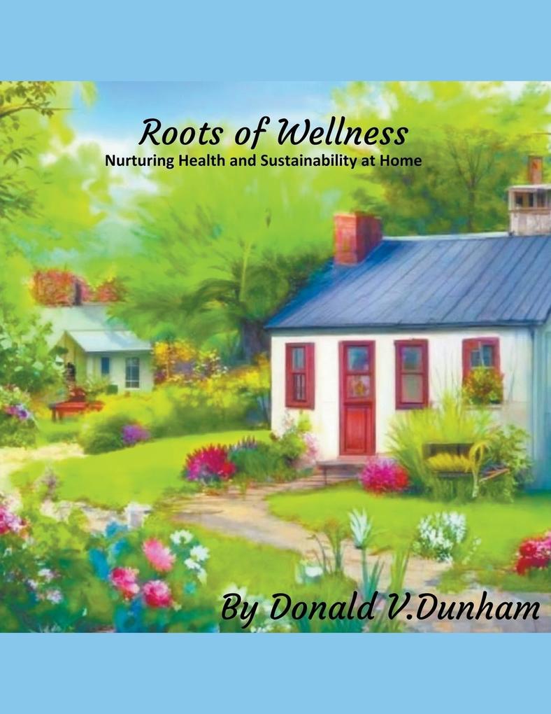Roots of Wellness