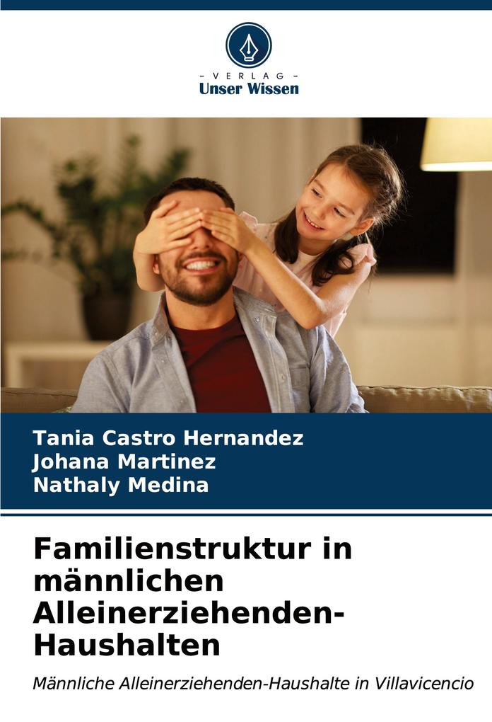 Familienstruktur in männlichen Alleinerziehenden-Haushalten
