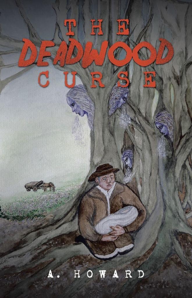 The Deadwood Curse