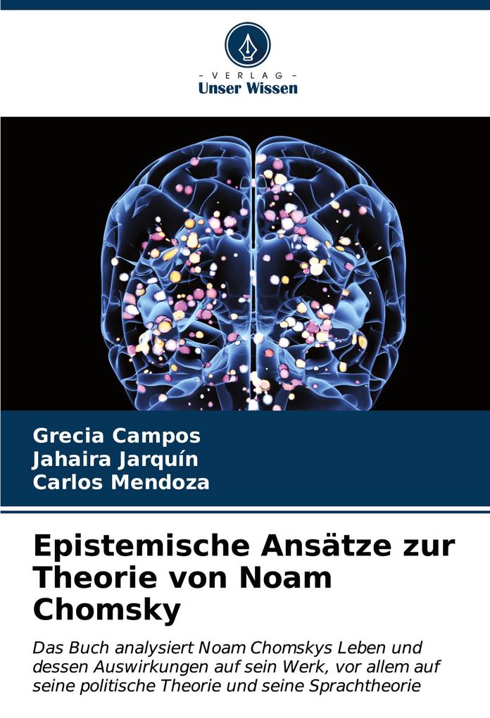 Epistemische Ansätze zur Theorie von Noam Chomsky