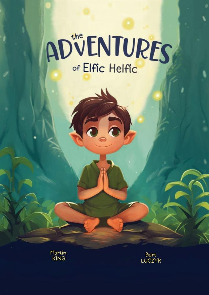 The Adventures of Elfic Helfic