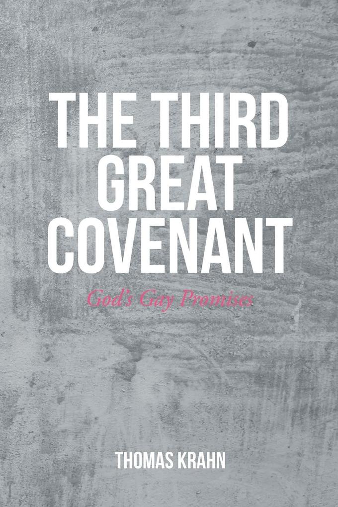 The Third Great Covenant