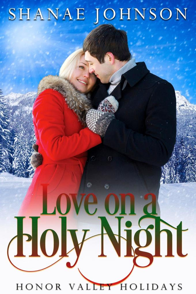 Love on a Holy Night