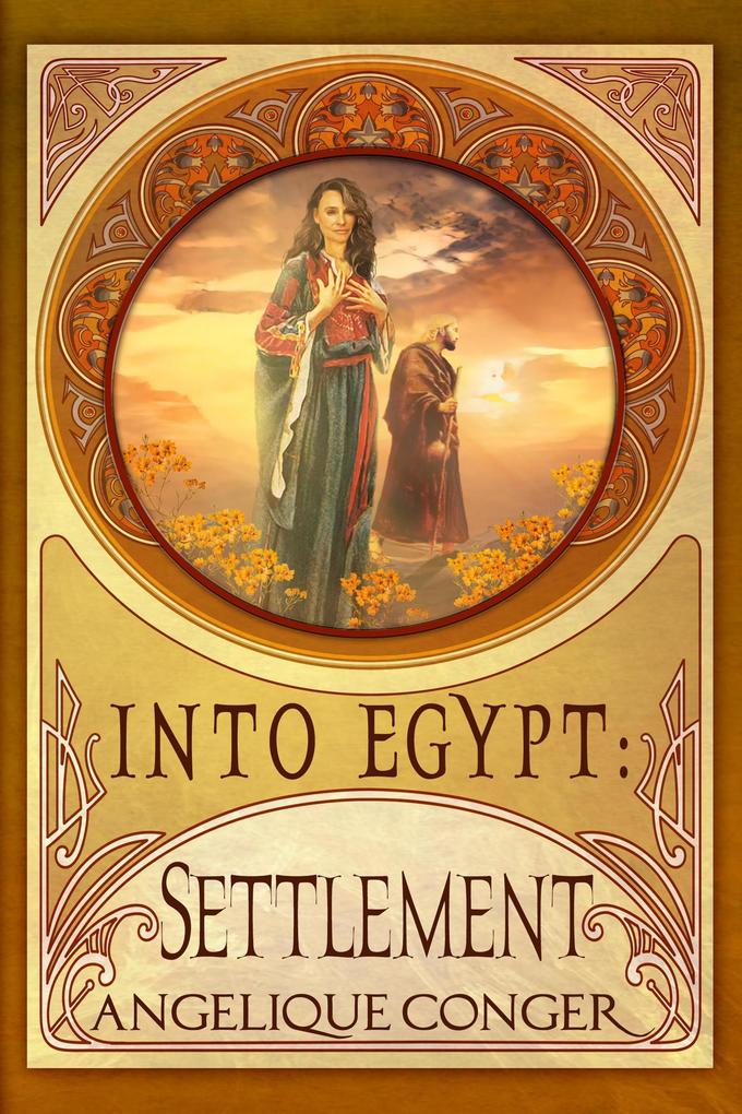Settlement (Into Egypt #3)