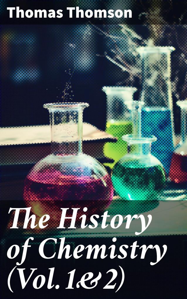 The History of Chemistry (Vol.1&2)