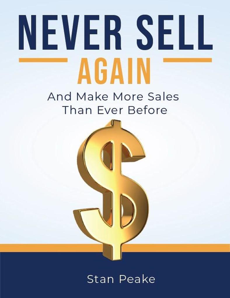 Never Sell Again