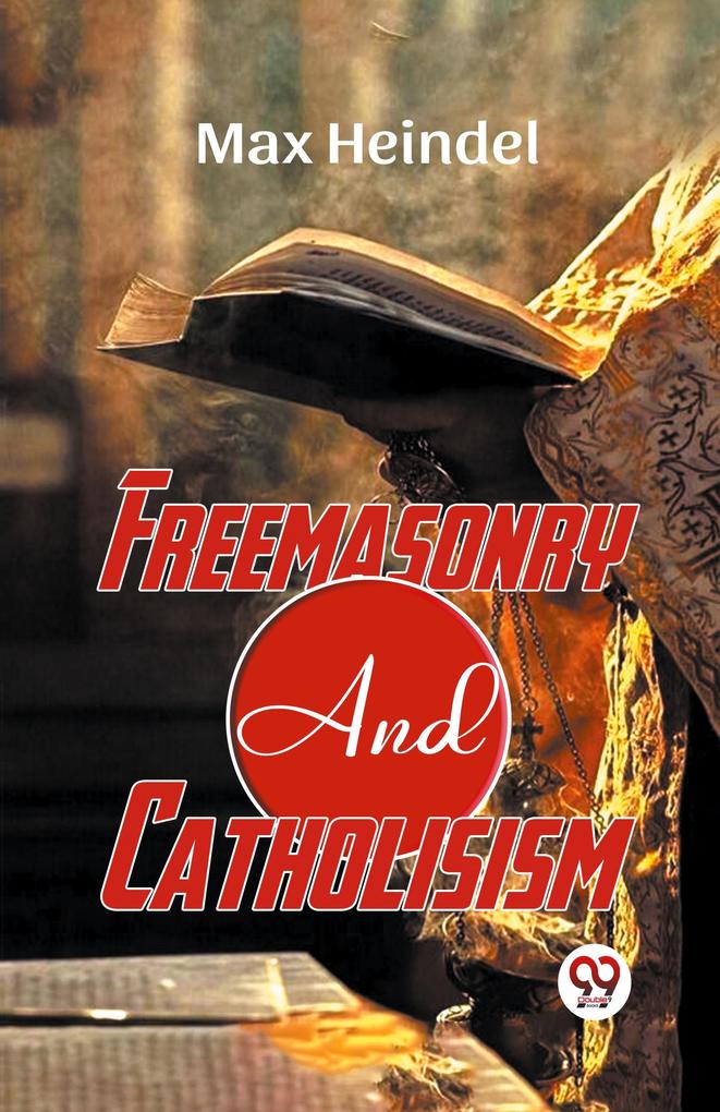 Freemasonry And Catholicism