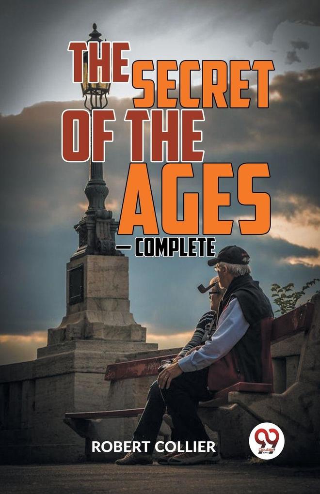 THE SECRET OF THE AGES - COMPLETE