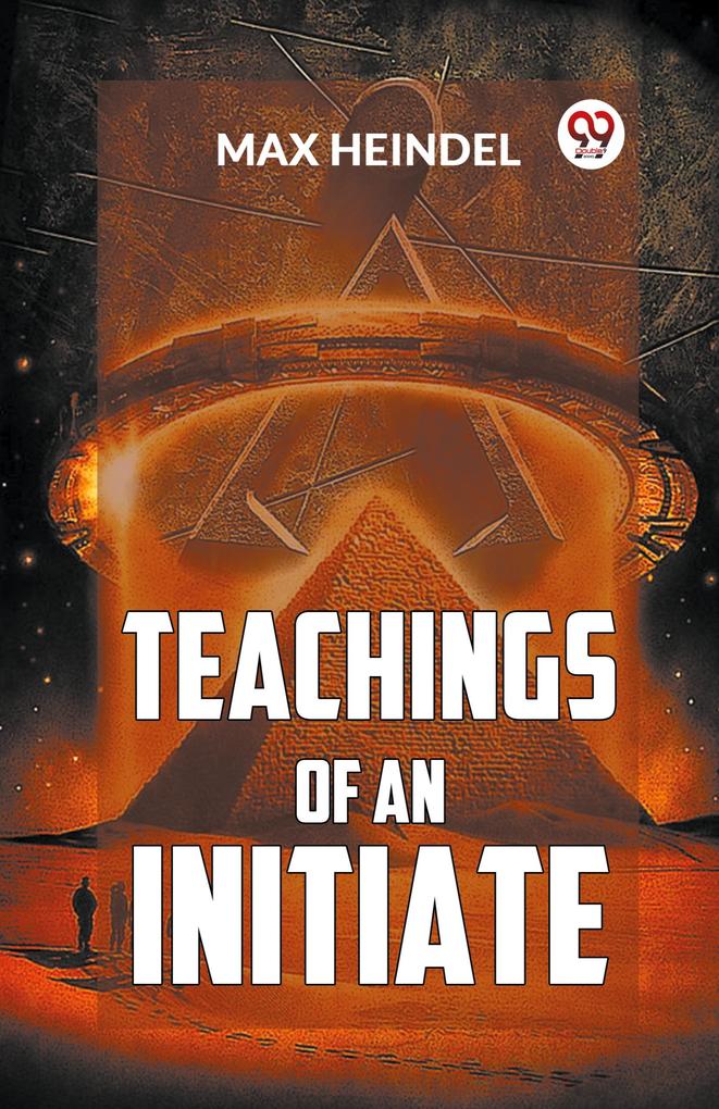 Teachings Of An Initiate