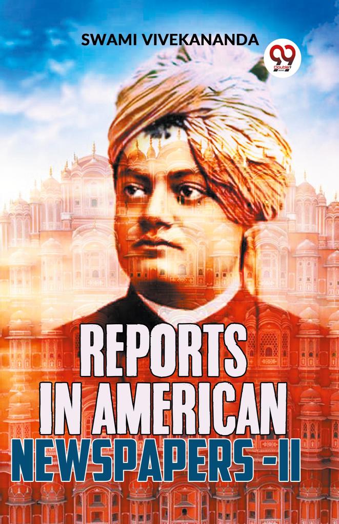 Reports In American Newspapers-II