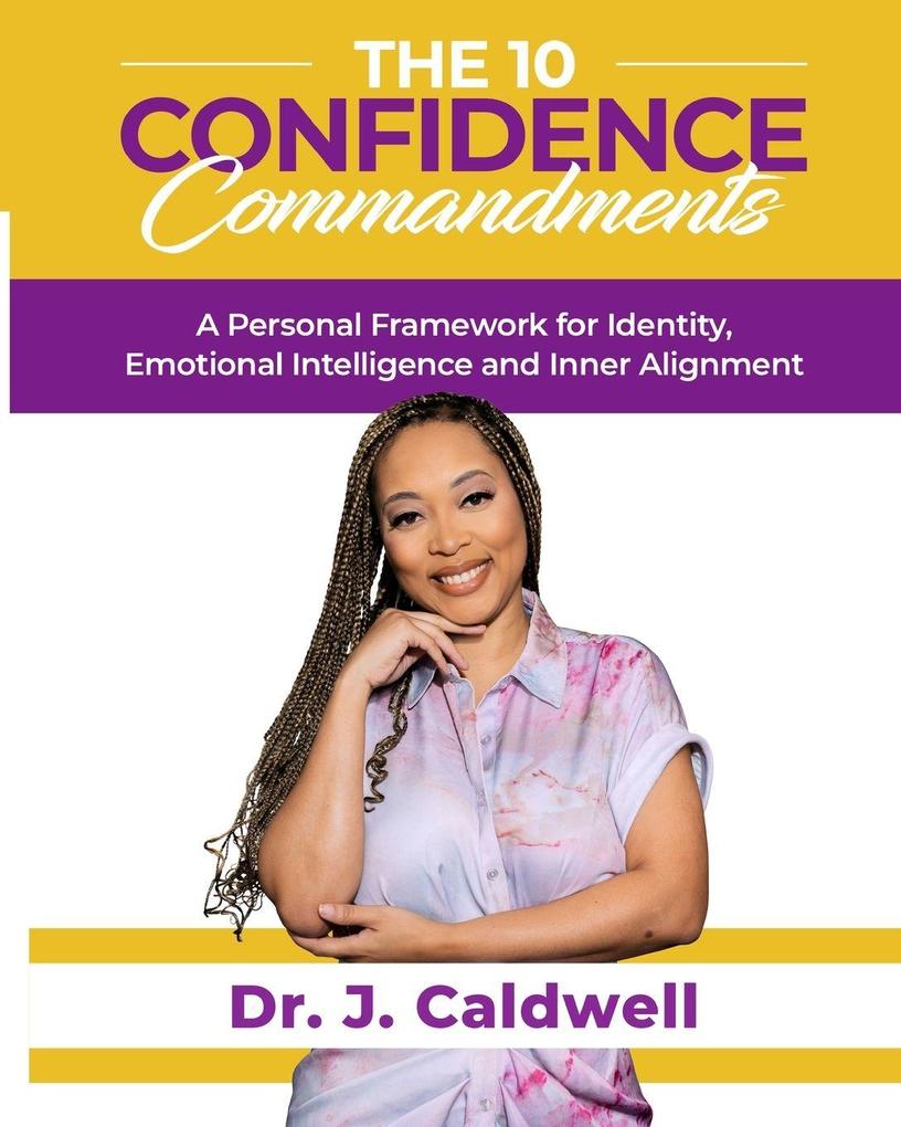 The 10 Confidence Commandments
