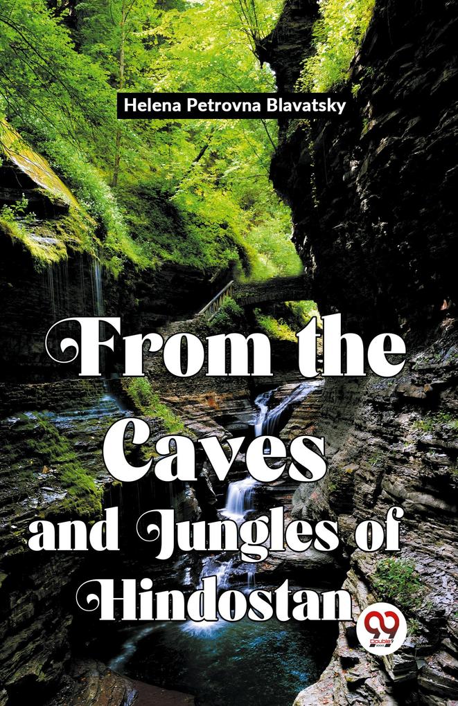 From The Caves And Jungles Of Hindostan