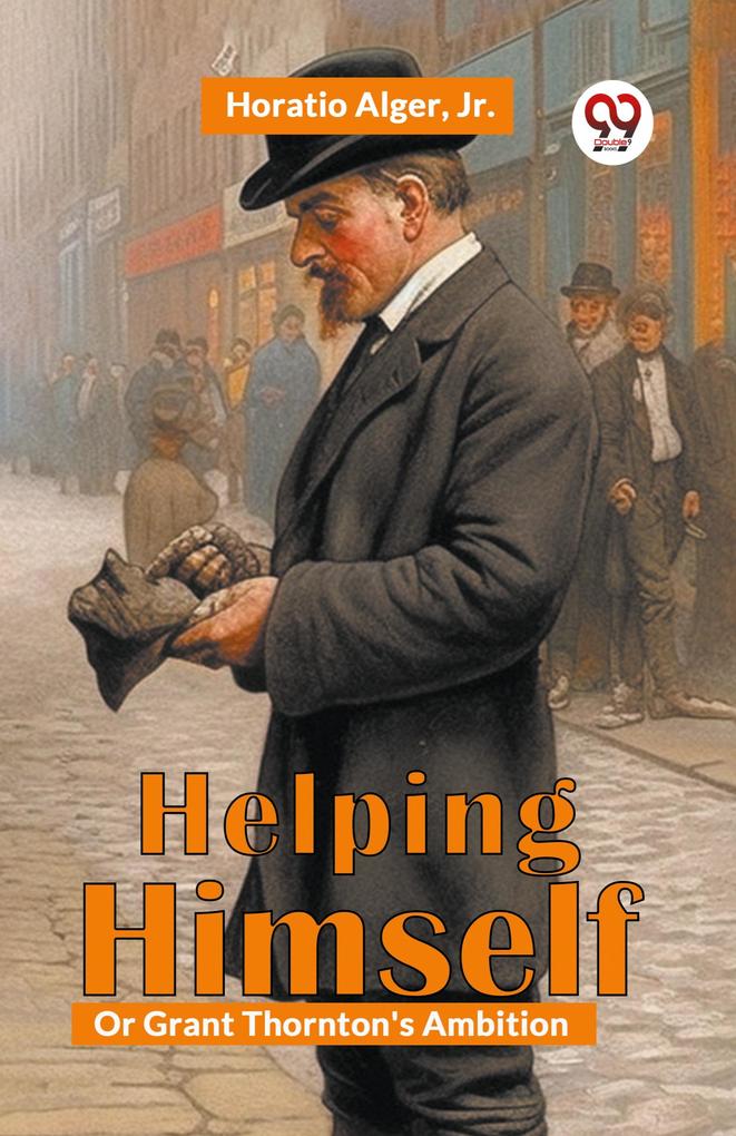 Helping Himself; Or Grant Thornton's Ambition