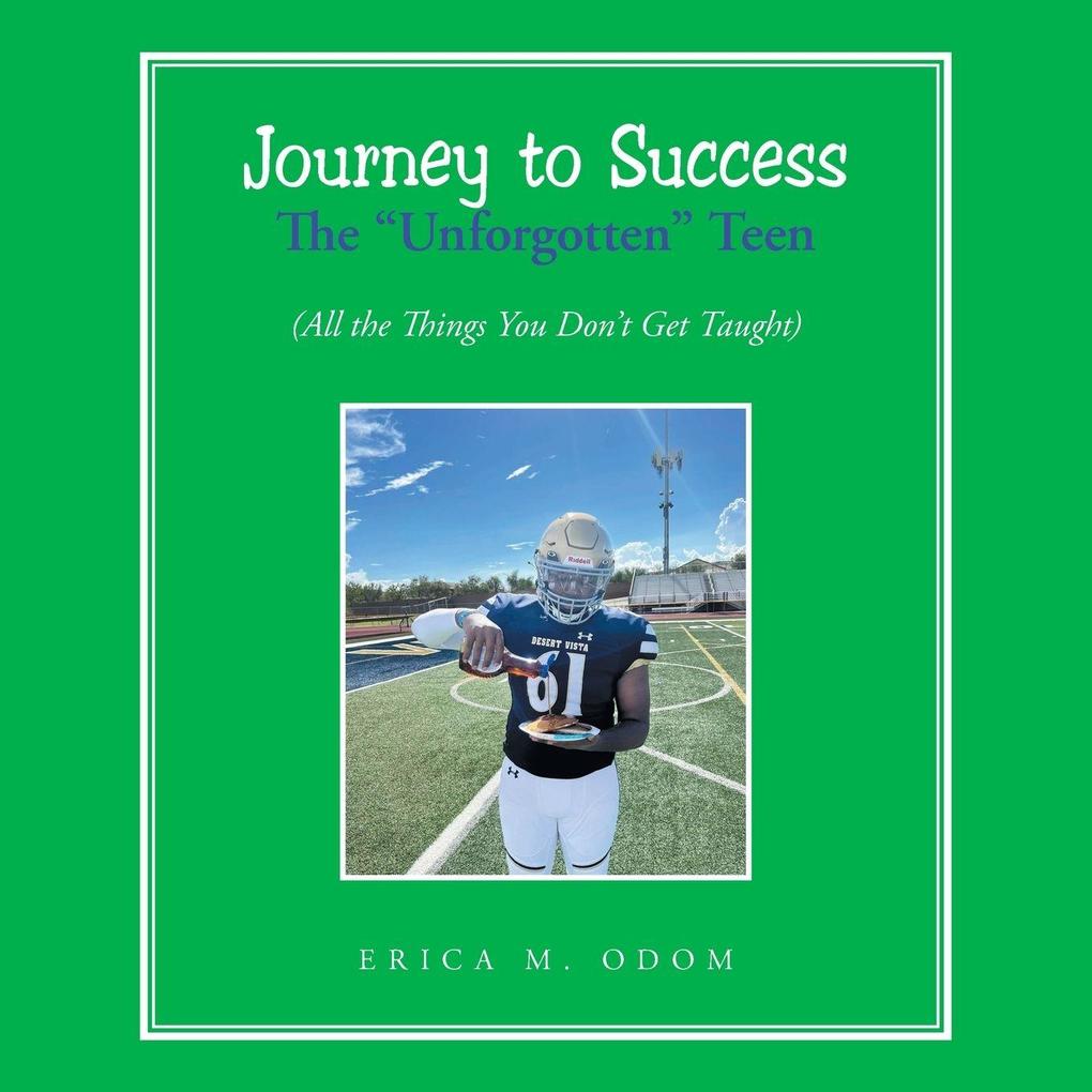Journey to Success The 'Unforgotten' Teen