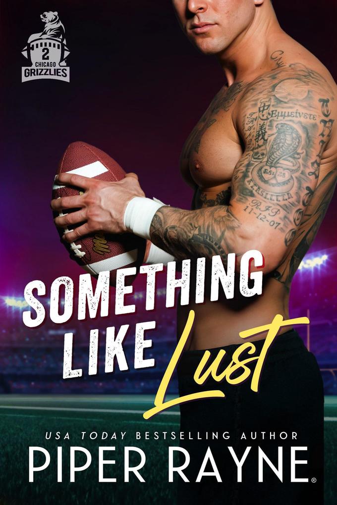 Something like Lust (Chicago Grizzlies #3)