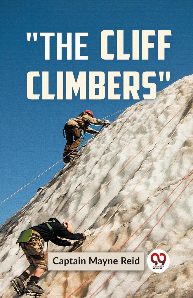 'The Cliff Climbers'