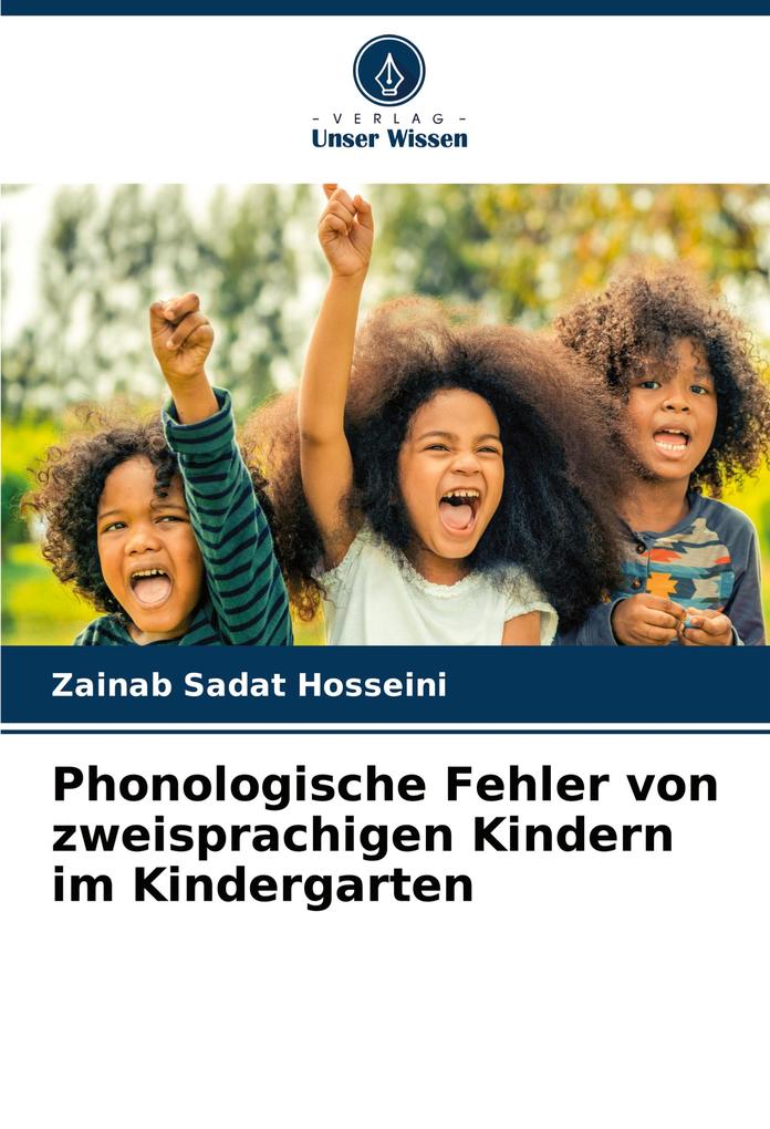 Phonologische Fehler von zweisprachigen Kindern im Kindergarten