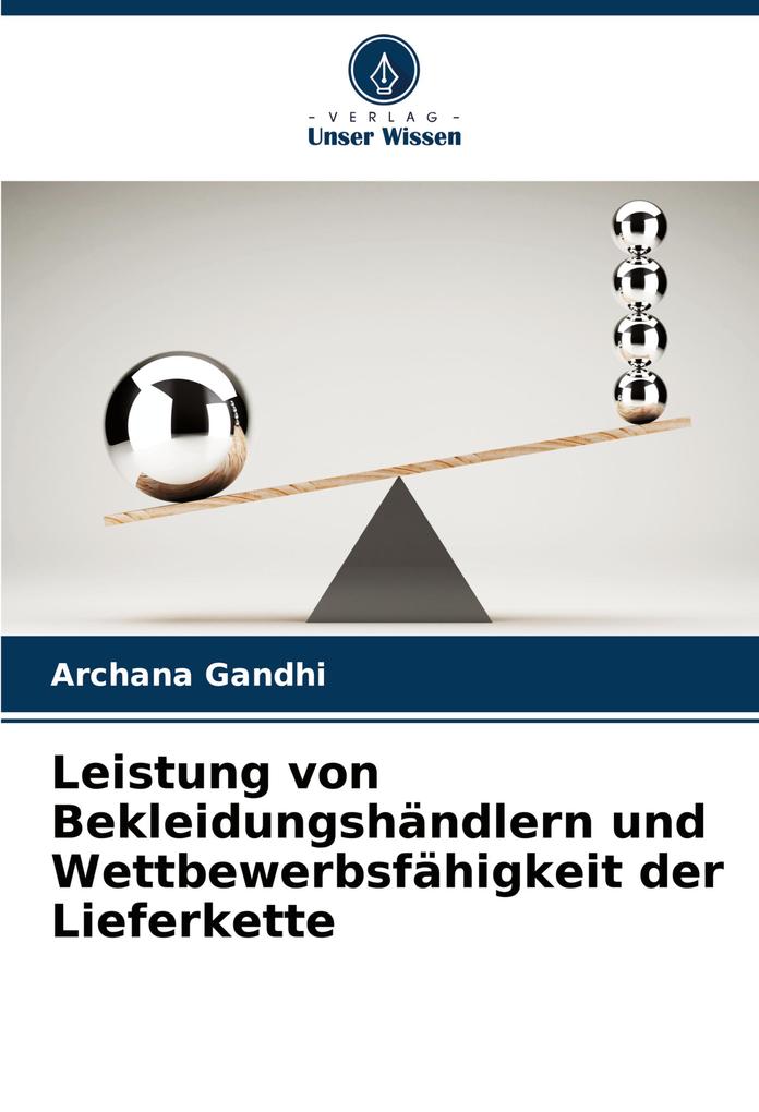 Leistung von Bekleidungshändlern und Wettbewerbsfähigkeit der Lieferkette