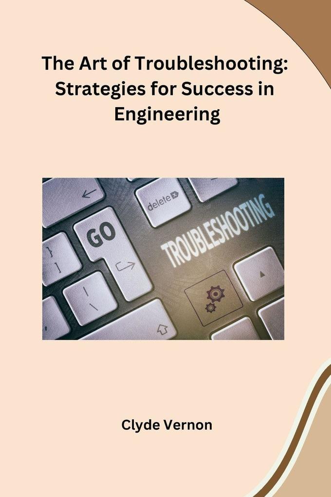 The Art of Troubleshooting