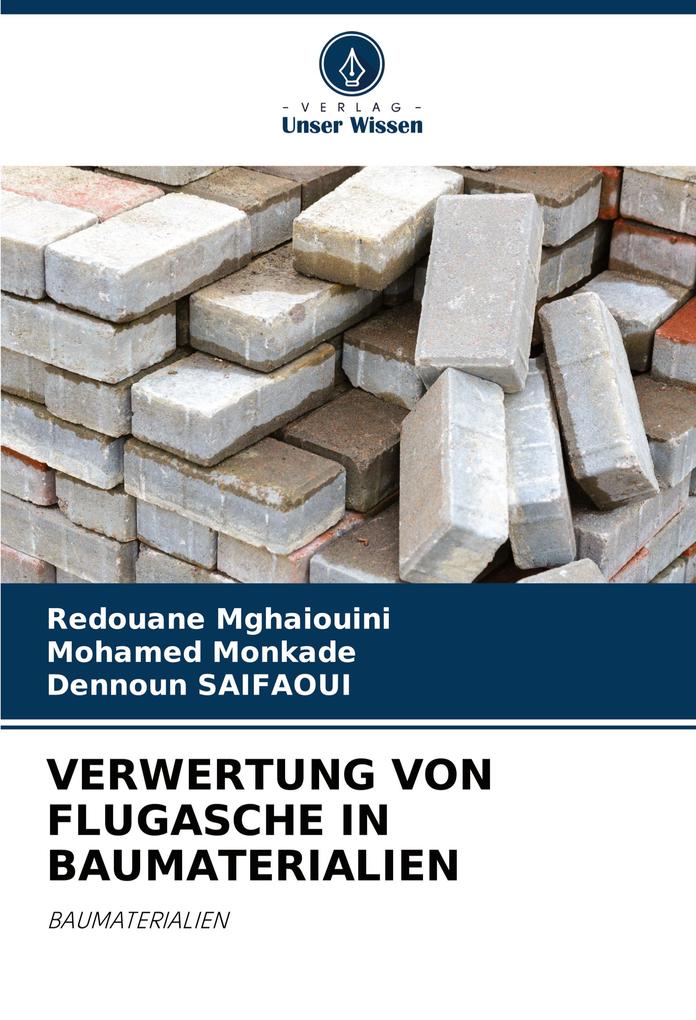 VERWERTUNG VON FLUGASCHE IN BAUMATERIALIEN