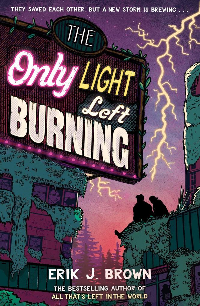 Hachette Children's Book The Only Light Left Burning