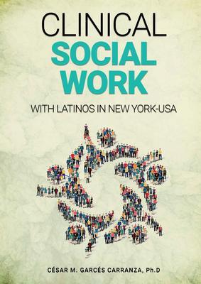 Clinical Social Work with Latinos in New York - USA