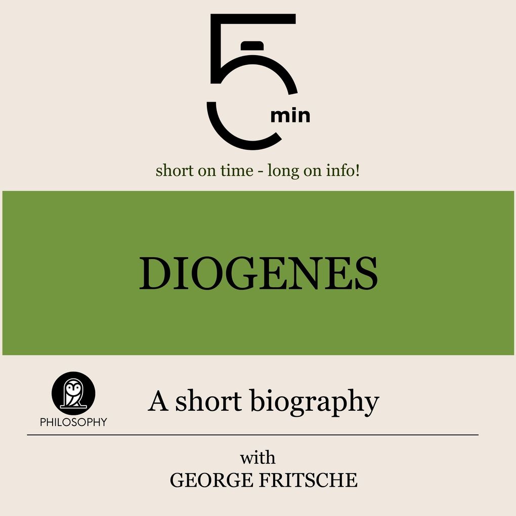 Diogenes: A short biography