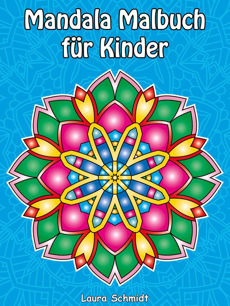 Mandala Malbuch für Kinder