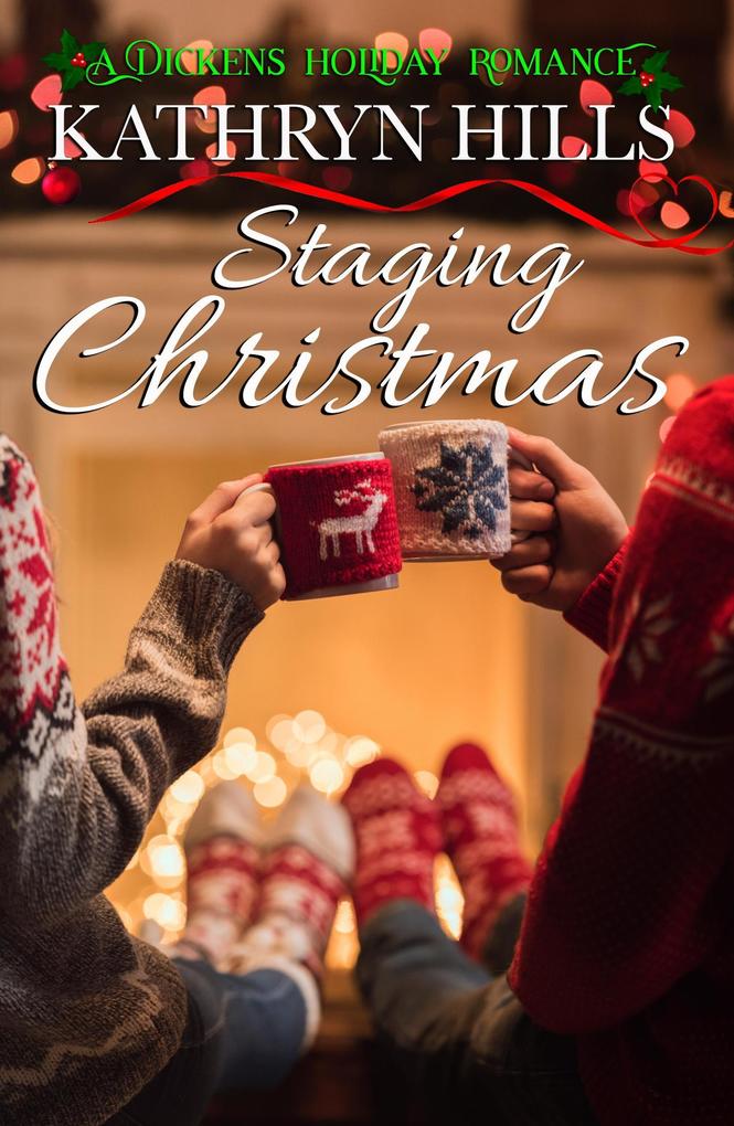 Staging Christmas - A Dickens Holiday Romance