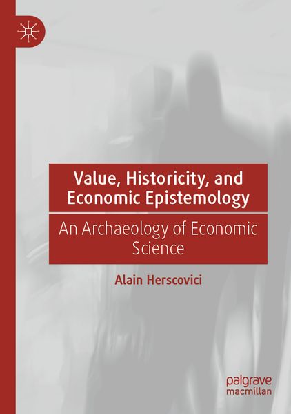 Value Historicity and Economic Epistemology