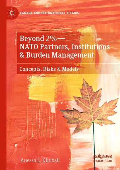 Beyond 2%-NATO Partners Institutions & Burden Management