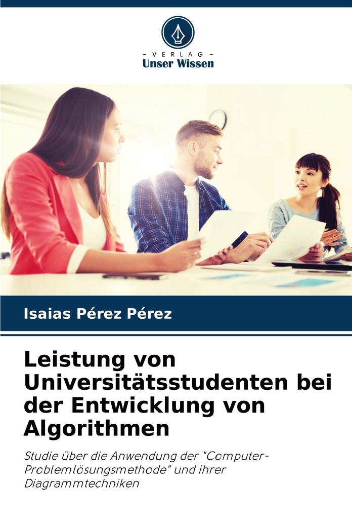 Leistung von Universitätsstudenten bei der Entwicklung von Algorithmen
