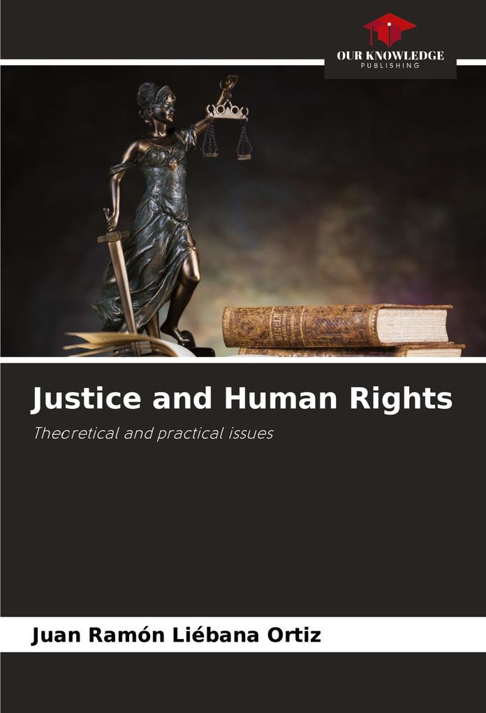 Justice and Human Rights