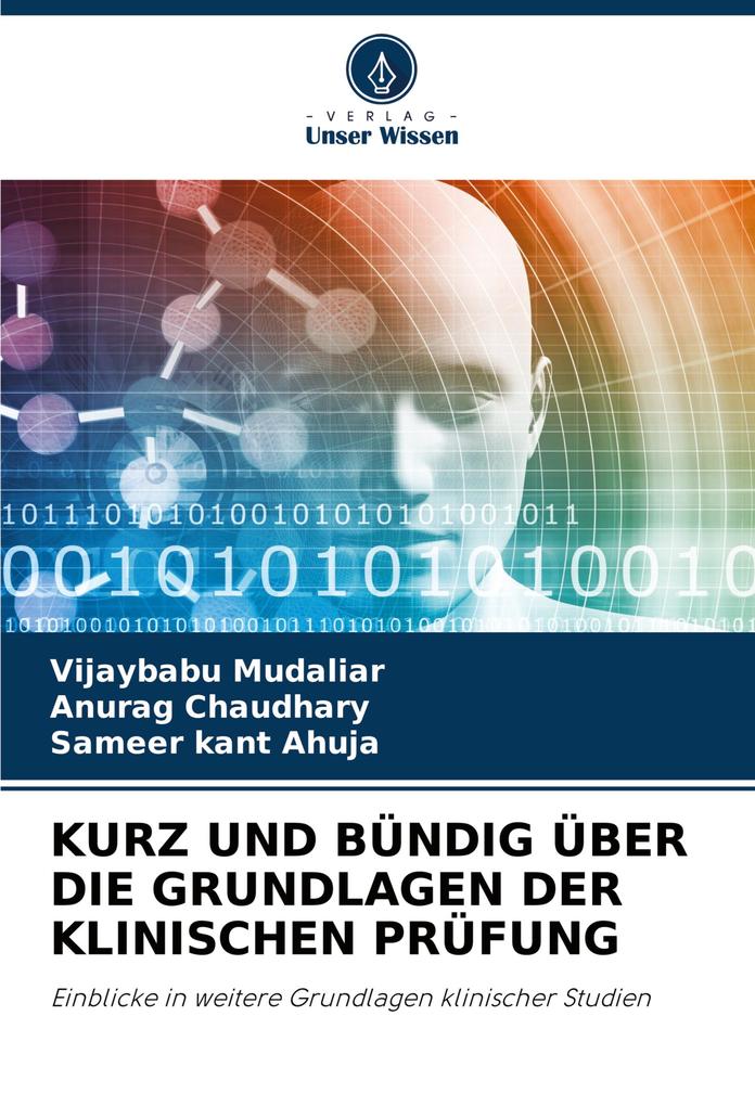 KURZ UND BÜNDIG ÜBER DIE GRUNDLAGEN DER KLINISCHEN PRÜFUNG