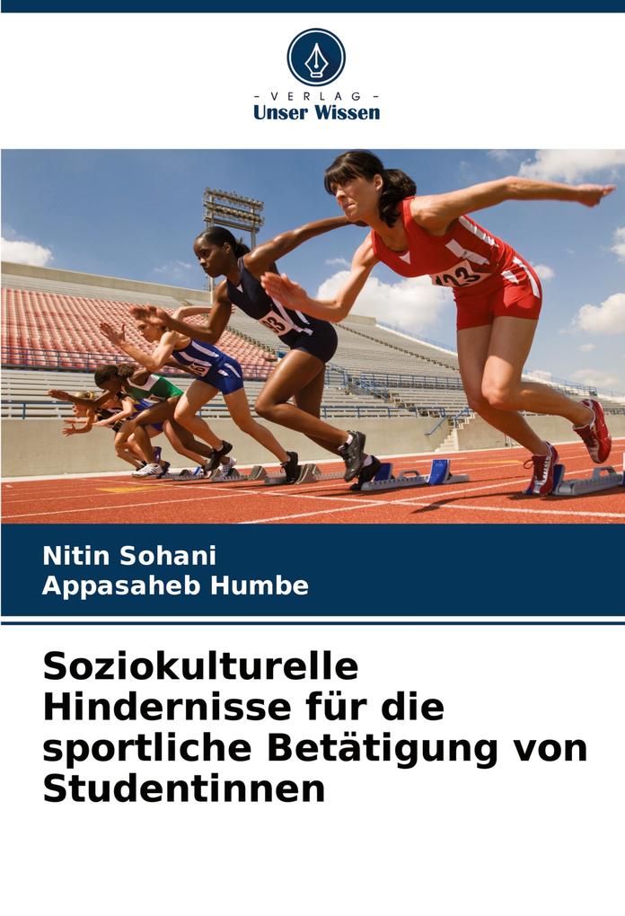 Soziokulturelle Hindernisse für die sportliche Betätigung von Studentinnen