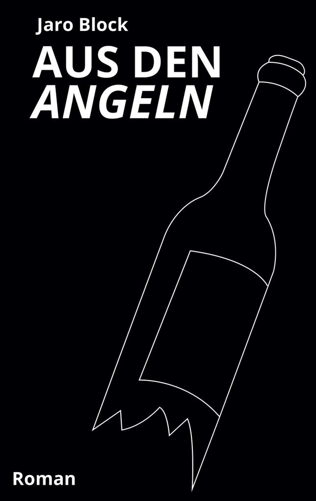 Aus den Angeln