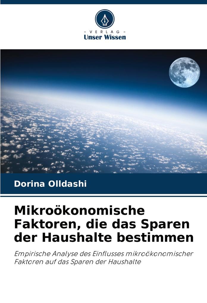 Mikroökonomische Faktoren die das Sparen der Haushalte bestimmen