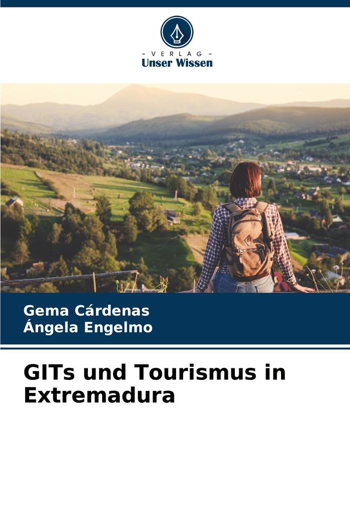 GITs und Tourismus in Extremadura