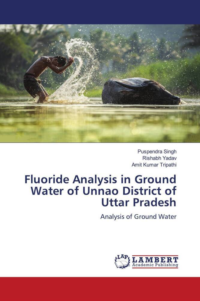 Fluoride Analysis in Ground Water of Unnao District of Uttar Pradesh