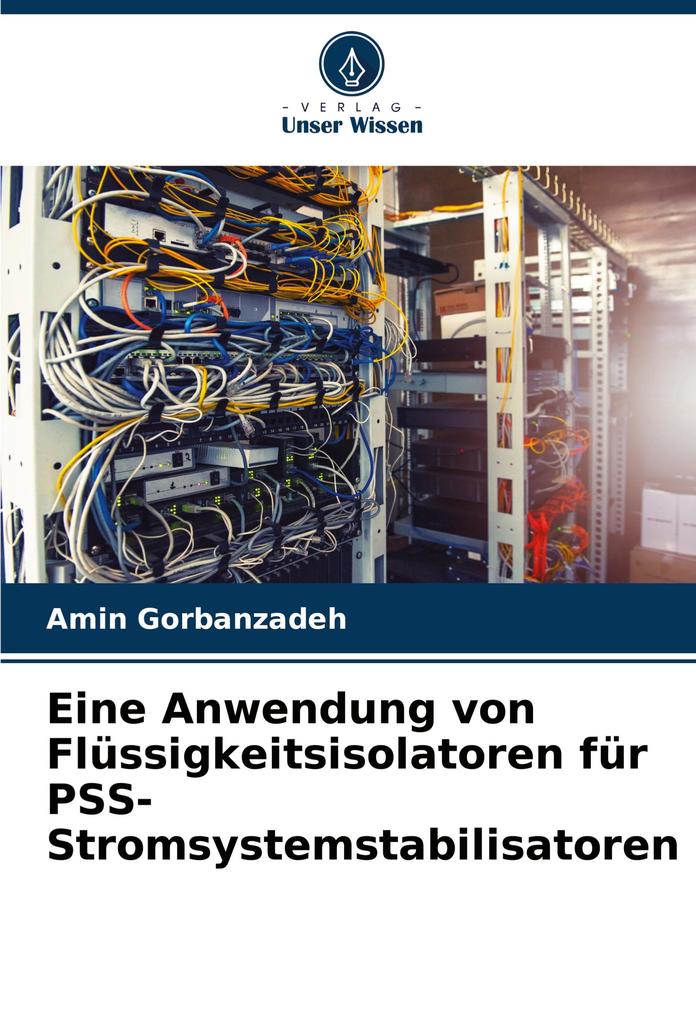 Eine Anwendung von Flüssigkeitsisolatoren für PSS-Stromsystemstabilisatoren