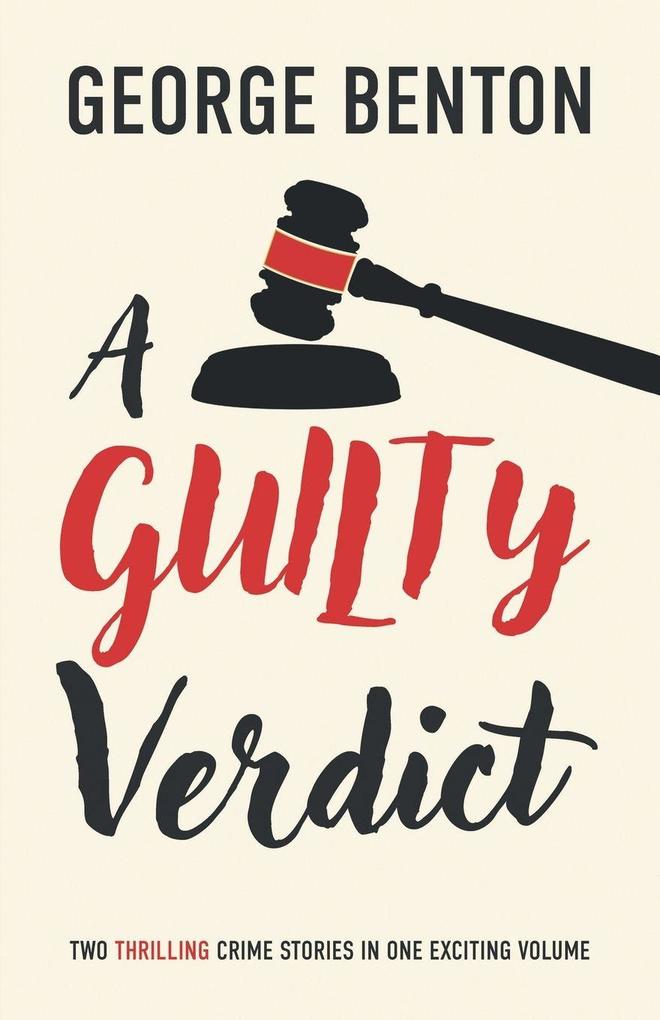 A Guilty Verdict