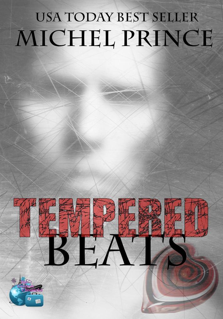 Tempered Beats (The Getaway Chronicles)