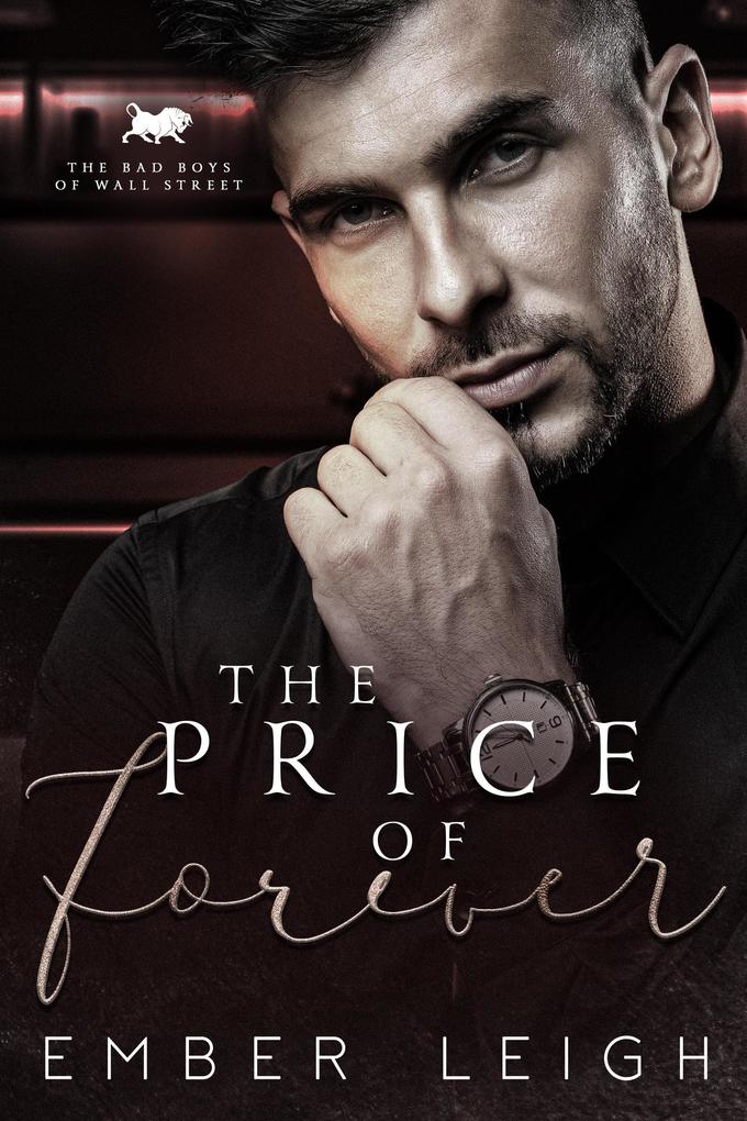 The Price of Forever (The Bad Boys of Wall Street #5)