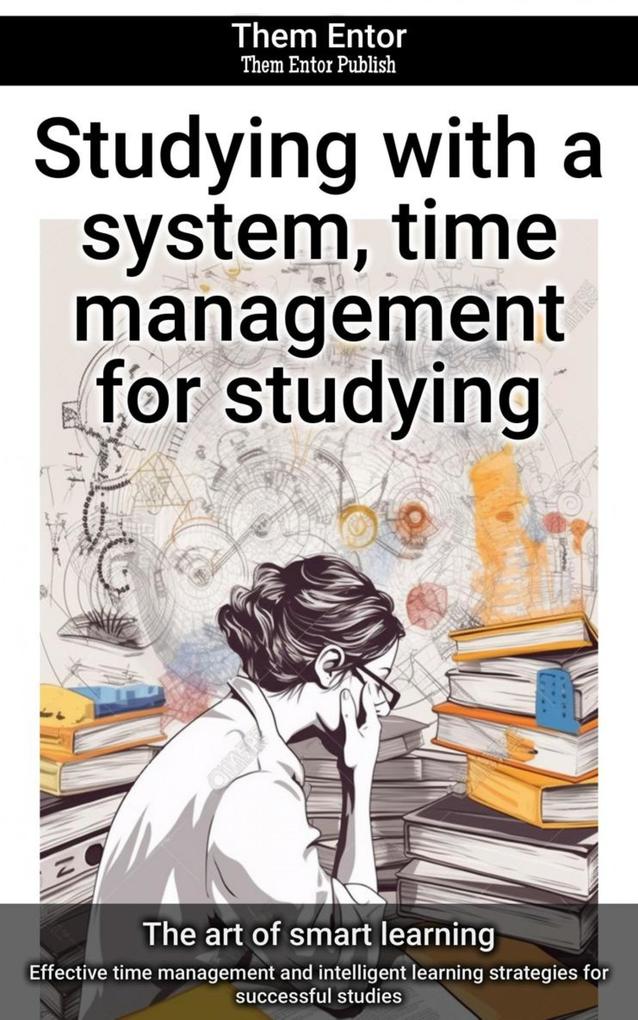 Studying with a system time management for studying