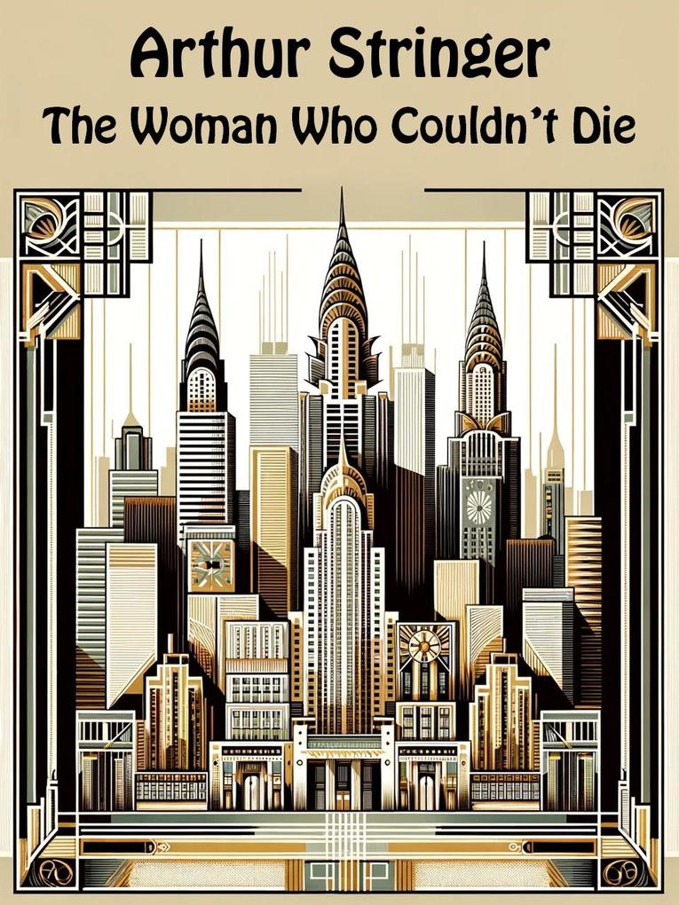 The Woman Who Couldn‘t Die