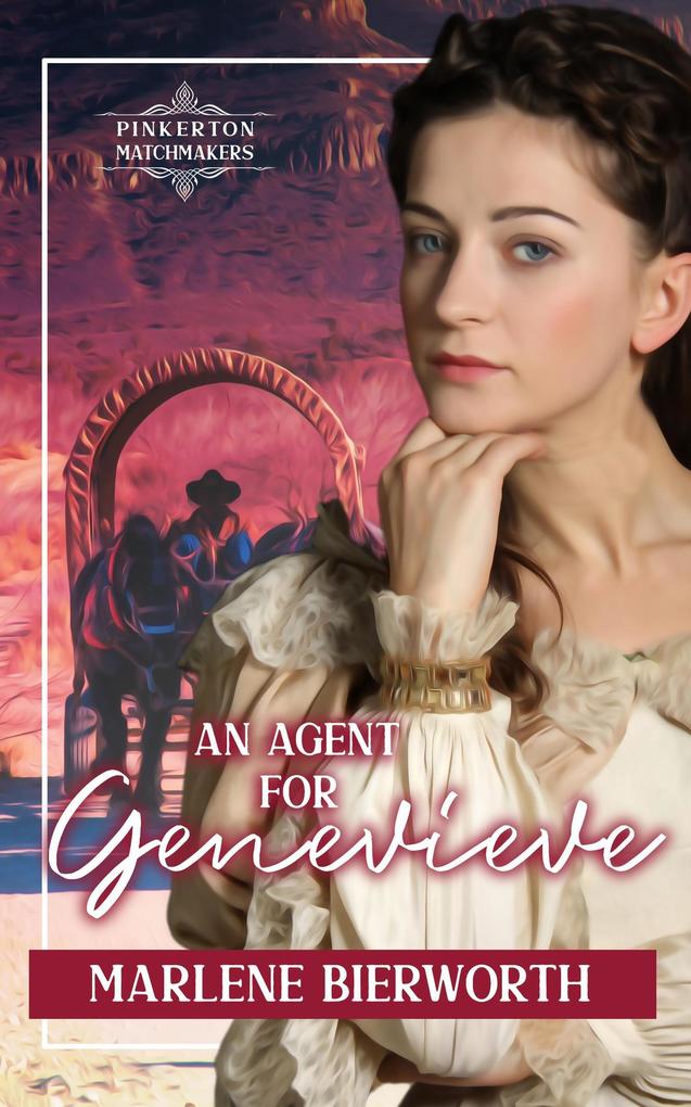 An Agent for Genevieve (Pinkerton Matchmakers #48)