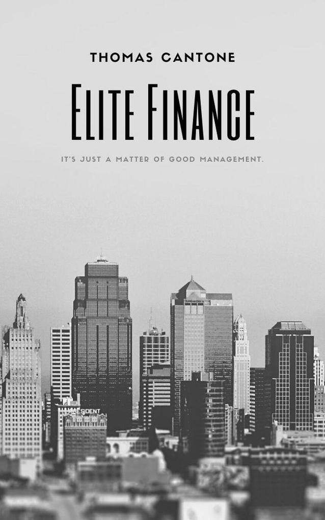 Elite Finance (Thomas Cantone #1)