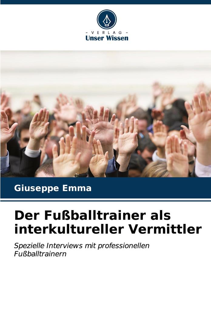 Der Fußballtrainer als interkultureller Vermittler