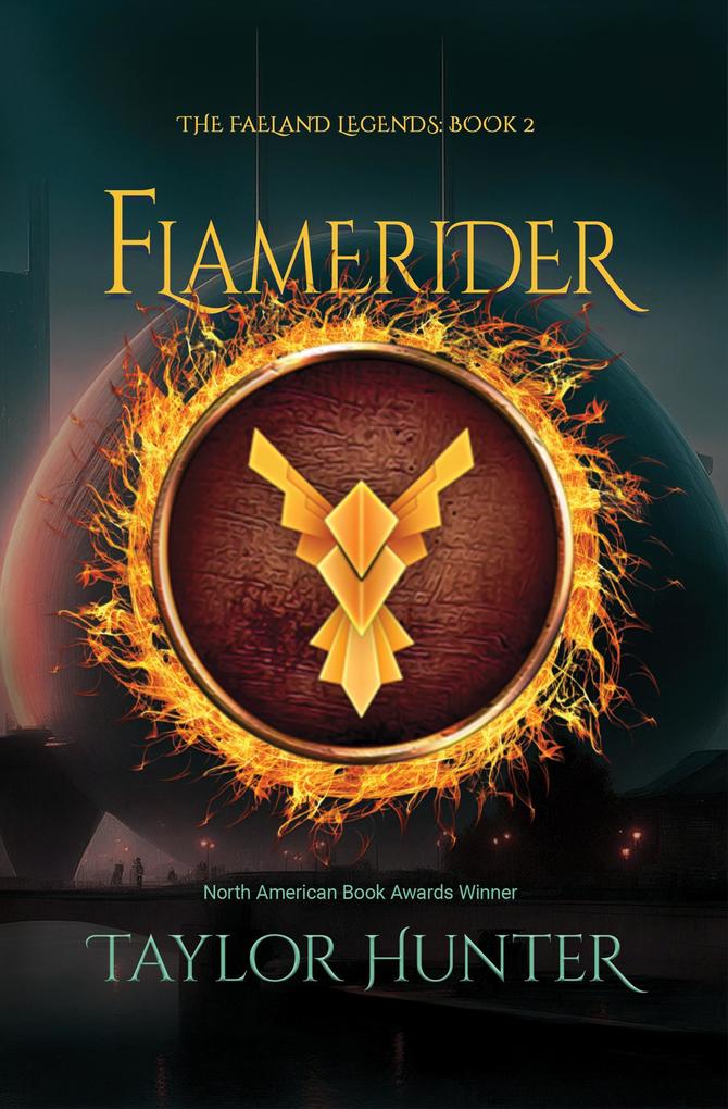 Flamerider (The Faeland Legends #2)